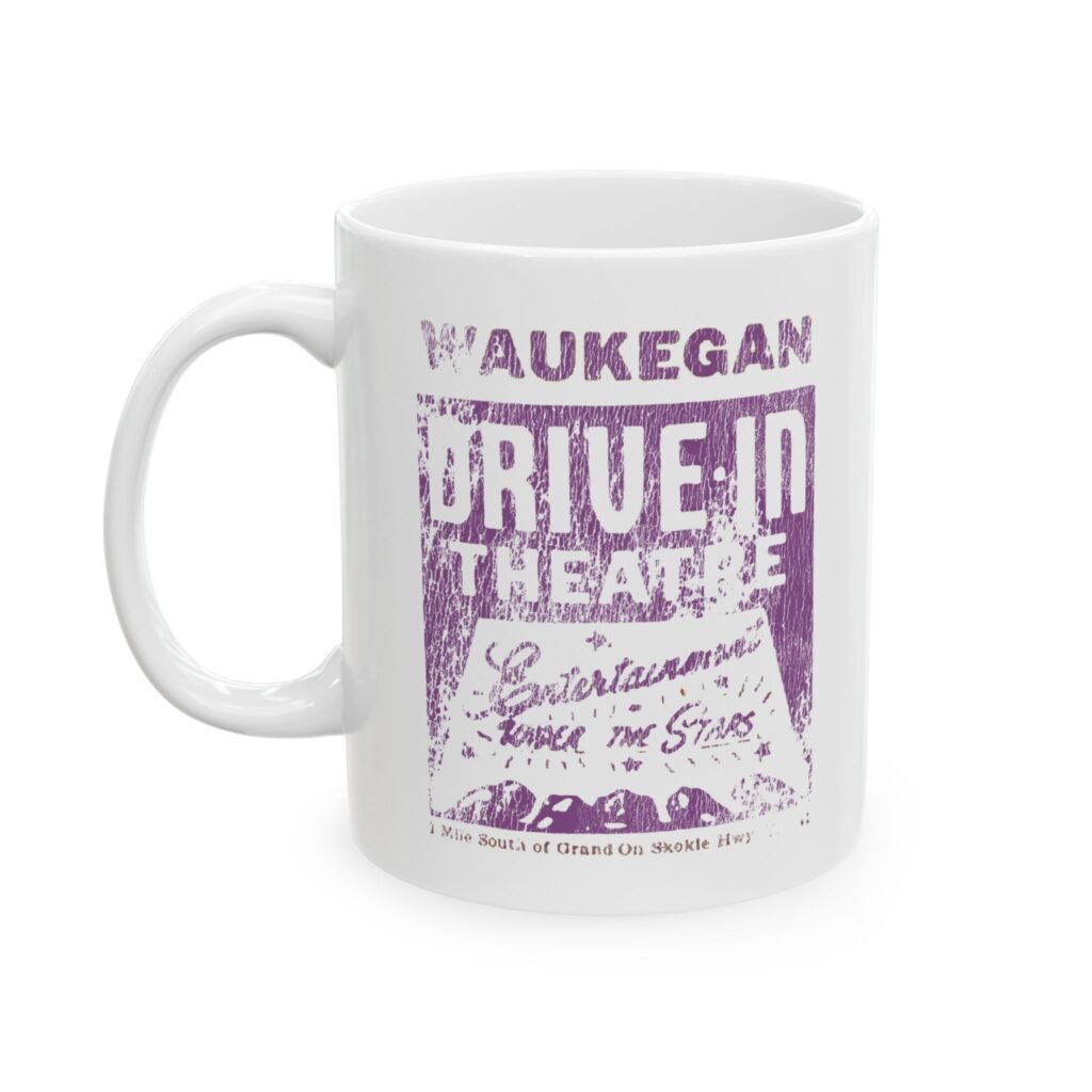 Waukegan Authentic Vintage Theater Drive-In Outdoor Ceramic Mug